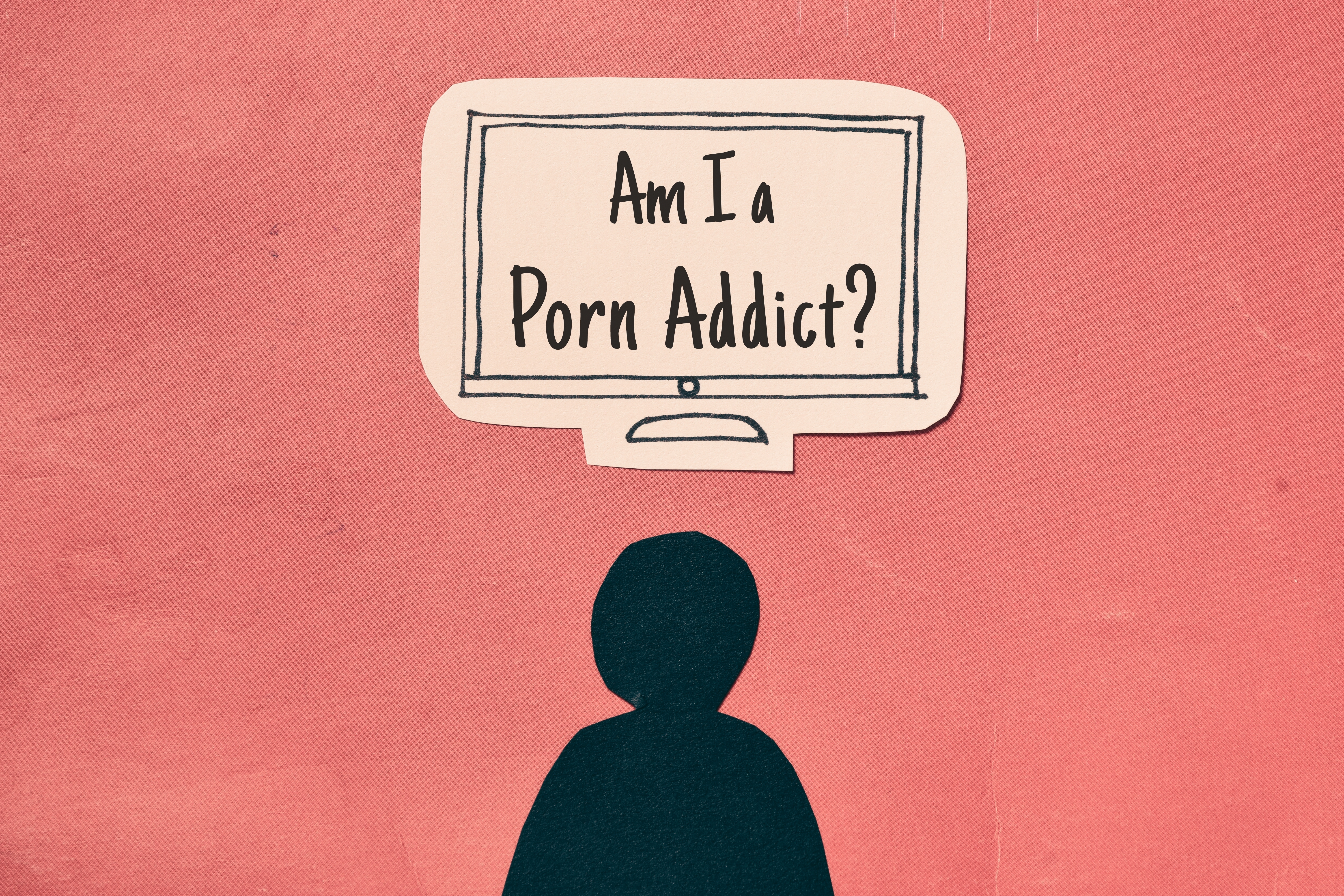 Am I a porn addict ?